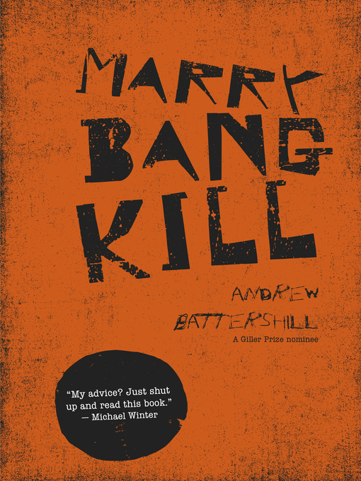 Title details for MARRY, BANG, KILL by Andrew Battershill - Available